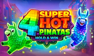 4 Super Hot Pinatas